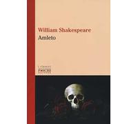 Amleto. Testo inglese a fronte