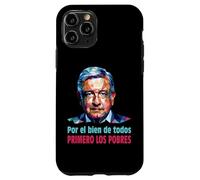 AMLO Presidente Amlito Primero Los Pobres 4t Amlover Messico Custodia per iPhone 11 Pro