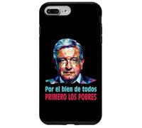 AMLO Presidente Amlito Primero Los Pobres 4t Amlover Messico Custodia per iPhone 7 Plus/8 Plus