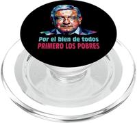 AMLO Presidente Amlito Primero Los Pobres 4t Amlover Messico PopSockets PopGrip per MagSafe