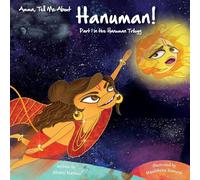 Amma, Tell Me About Hanuman!: Part 1