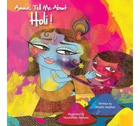 Amma, Tell Me About Holi!: 1
