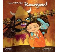 Amma, Tell Me About Ramayana!: 3