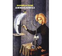 Ammagatrìci