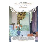 Ammalarsi-Appunti dall'infermeria