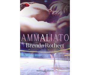 Ammaliato - Rothert Brenda