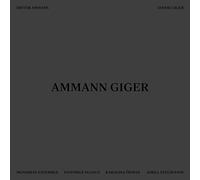 Ammann, Dieter/Giger - Ammann Giger