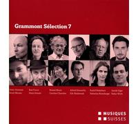 AMMANN / FURRER / MOSER / ZI Grammont Selection 7-Swiss World Premieres of (CD)