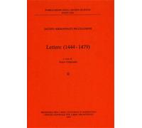 Ammannati Piccolomin - Lettere 1444-1479. Vol.II. Lettere: Pontificato di Paolo