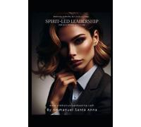 Ammanuel Santa Anna Breaking Barriers, Building Legacies (Tascabile)