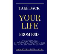 Ammanuel Santa Anna Reclaim Your Self Worth From RSD (Tascabile)