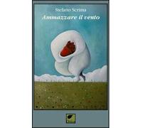 Ammazzare il vento