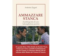 Ammazzare stanca. Autobiografia di uno 'ndranghetista pentito