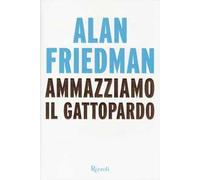 Ammazziamo il gattopardo