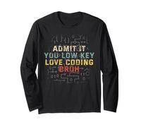 Ammettilo Che Hai Un Basso Profilo di codifica d Amore Bruh Computer Science Teach Maglia a Manica