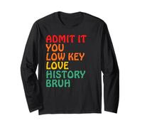 Ammettilo Che Hai Una Storia d Amore di Basso Profilo Bruh Maglia a Manica