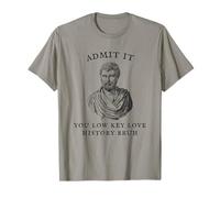 Ammettilo Che Hai Una Storia d Amore di Basso Profilo Bruh Maglietta