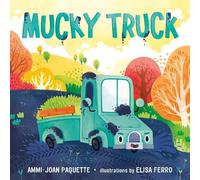 Ammi-Joan Paquette Mucky Truck (Copertina rigida)