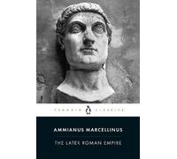 The Later Roman Empire: A.D. 354-378