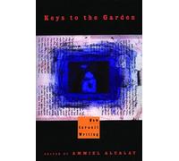 Ammiel Alcalay Keys to the Garden (Tascabile)