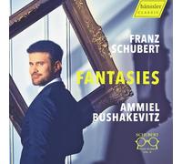 Ammiel Bushakevitz - Franz Schubert: Fantasies