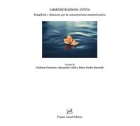 Amministrazione attiva. Semplicità e chiarezza per la comunicazio