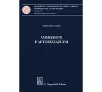 Ammissioni e autorizzazioni