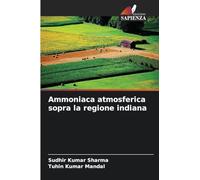 Ammoniaca atmosferica sopra la regione indiana