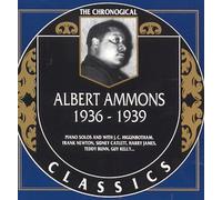 Ammons, Albert - 1936-39