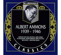 Ammons, Albert - 1939-46