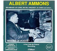 Albert Ammons - King of Boogie