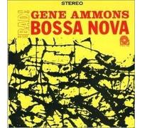 Ammons,Gene - Bad Bossa Nova