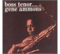 Ammons, Gene - Boss Tenor