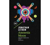 Amnesia moon
