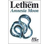 Amnesia moon