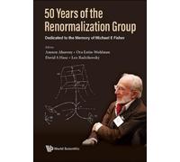 Amnon Aharony 50 Years Of The Renormalization Group: Dedicate (Copertina rigida)