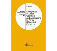Amnon Pazy Semigroups of Linear Operators and Applications to Partia (Tascabile)
