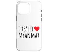 Amo davvero il Myanmar Custodia per iPhone 16 Pro Max