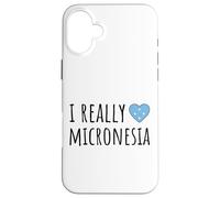 Amo davvero la Micronesia Custodia per iPhone 16 Plus