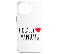Amo davvero Vanuatu Custodia per iPhone 16 Pro Max