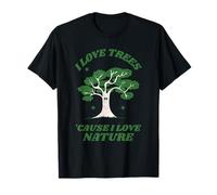 Amo Gli Alberi perché Amo la Natura (Dichiarazione e Grafica dell'albero) Maglietta