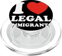 Amo gli immigrati legali La politica sostiene la libertà Immigrazione PopSockets PopGrip per MagSafe