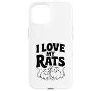Amo i miei ratti Cute Pet Lovers Rat Life Custodia per iPhone 15