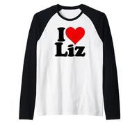 Amo Il Cuore Liz Elizabeth Eliza Lizzy Elise Lisa Maglia con Maniche Raglan