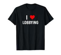 Amo Il lobbismo - Heart Politics Political Maglietta