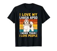 Amo Il Mio Cane Lhasa Apso più di Quanto Amo Le Persone Maglietta
