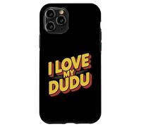 Amo il mio DuDu Amici Riunione di famiglia Genitori Amante Custodia per iPhone 11 Pro