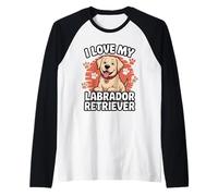 Amo il mio Labrador Retriever Maglia con Maniche Raglan
