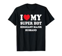Amo Il Mio Super Hot Sergente Maggiore Marito Divertente Moglie Maglietta