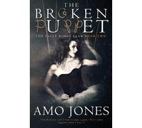 Amo Jones The Broken Puppet (Tascabile) Elite Kings Club